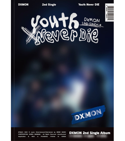 DXMON - YOUTH NEVER DIE - 02 VER.