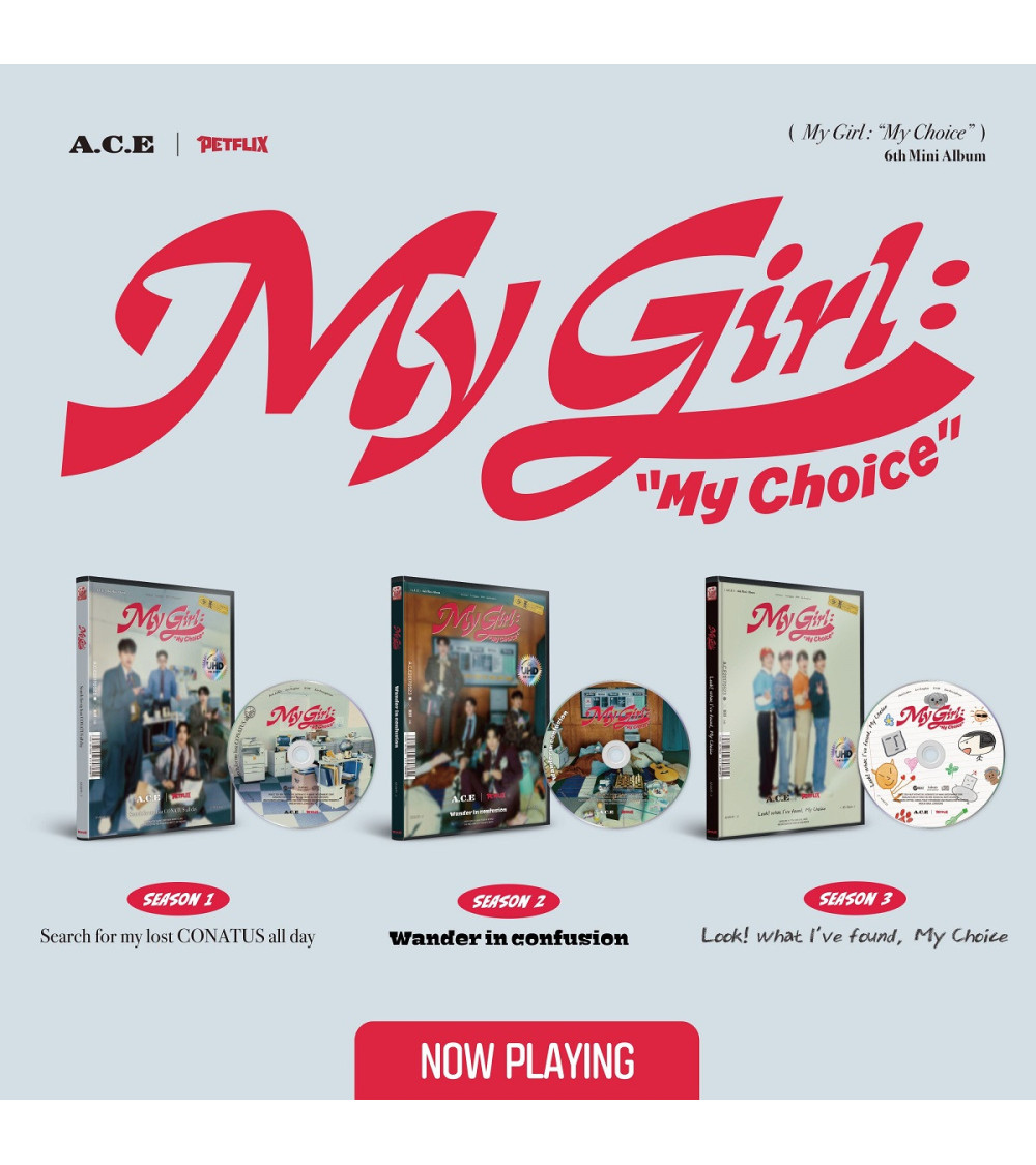 A.C.E - MY GIRL: MY CHOICE