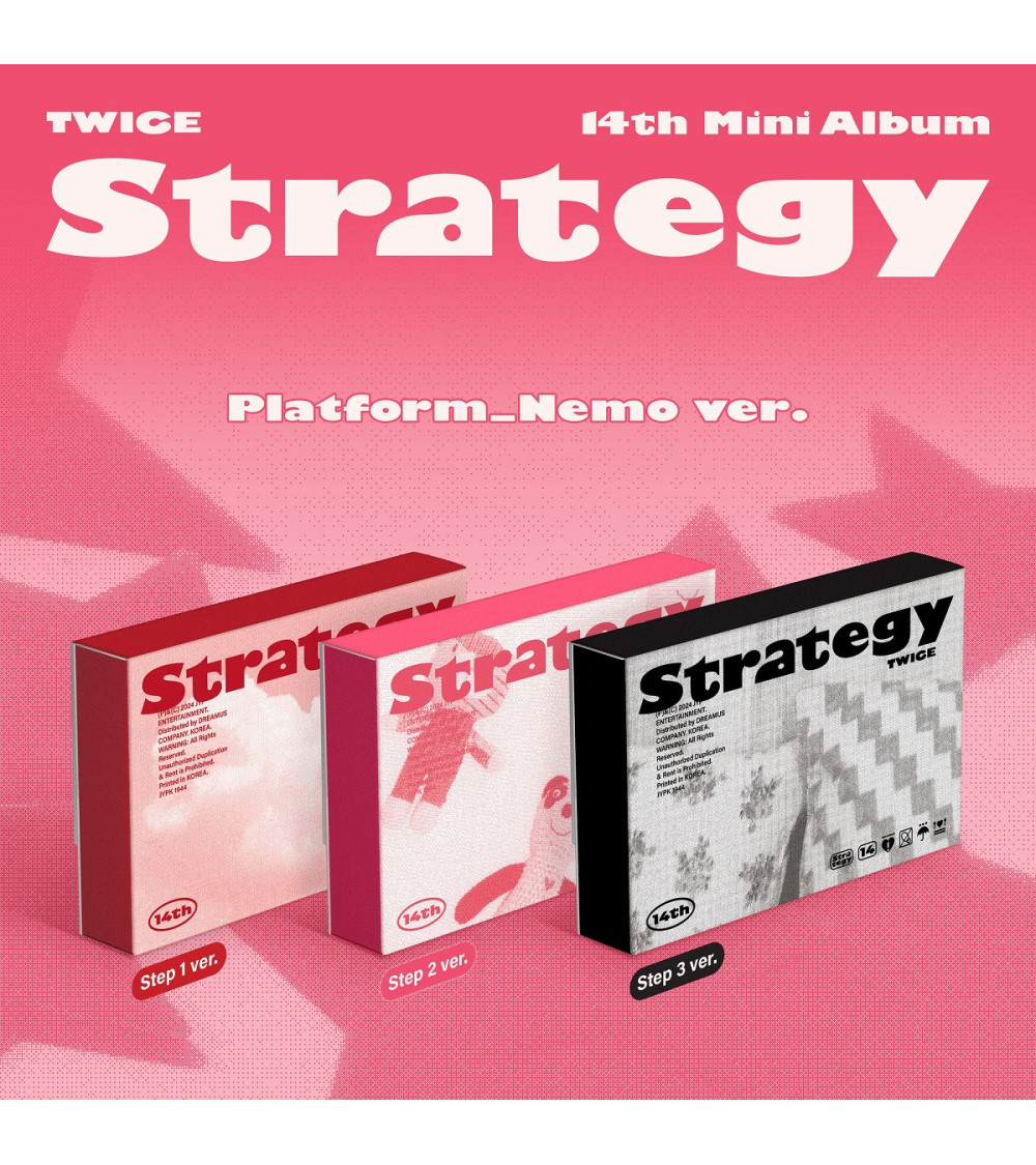 TWICE - STRATEGY - PLATFORM NEMO VER.