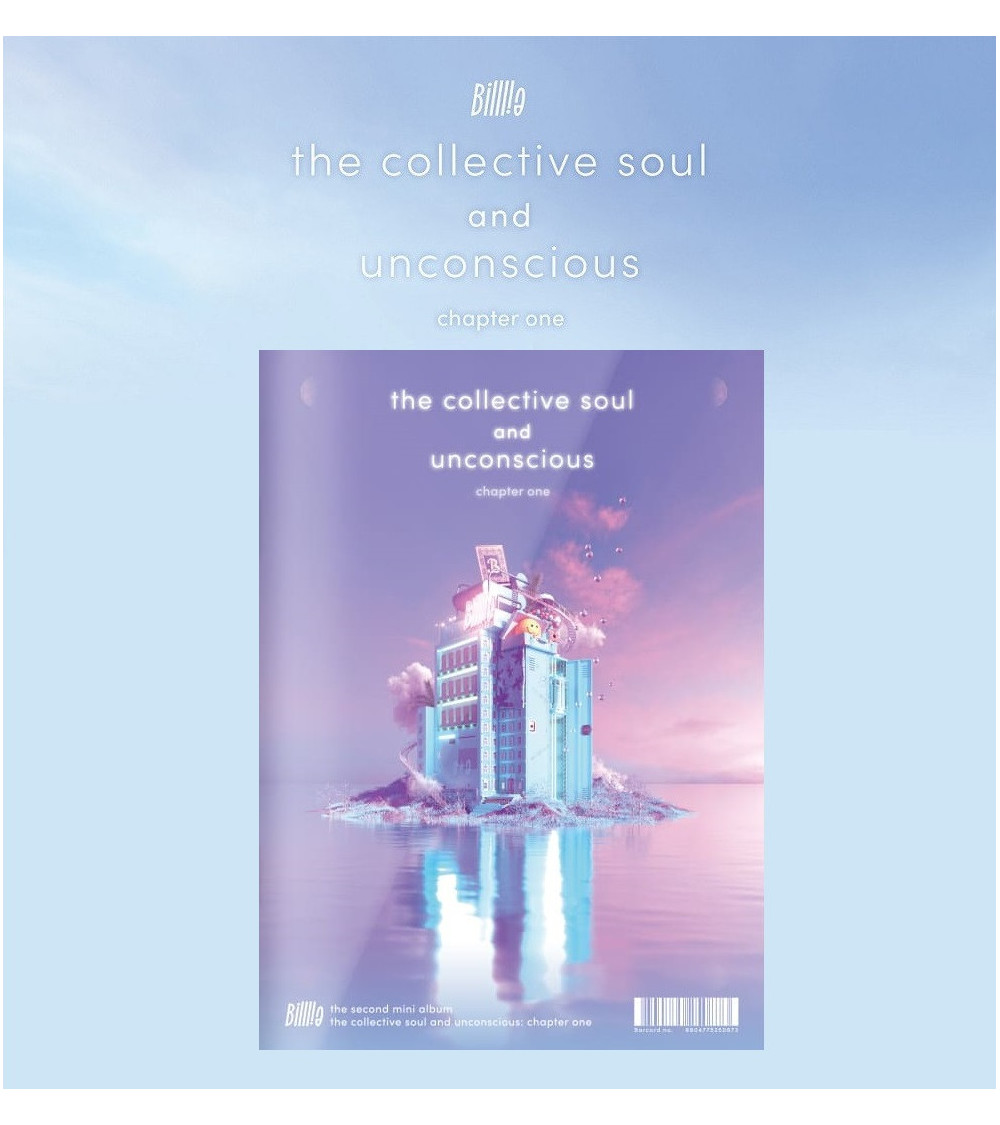 BILLLIE - THE COLLECTIVE SOUL AND UNCONSCIOUS: CHAPTER ONE - UNCONSCIO