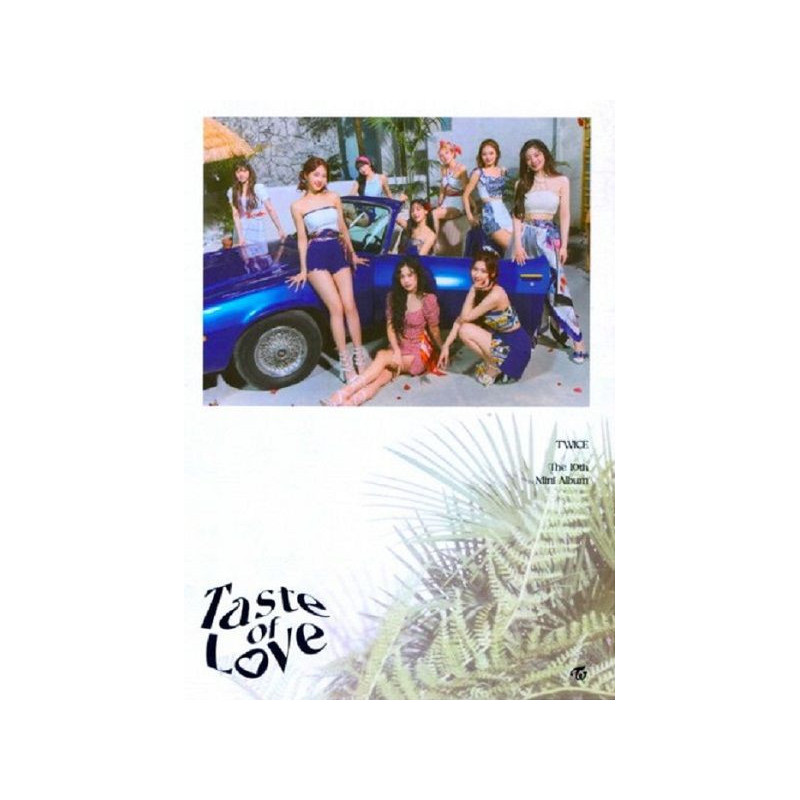 TWICE - TASTE OF LOVE - TASTE VER.