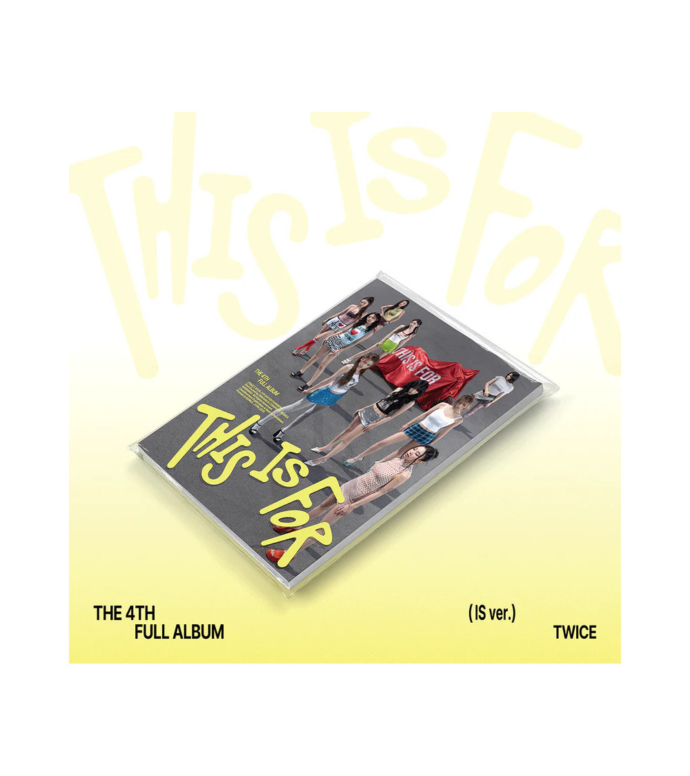 TWICE - THIS IS FOR - IS VER.