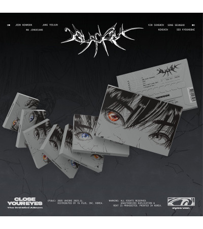 CLOSE YOUR EYES - BLACKOUT - EYES VER.