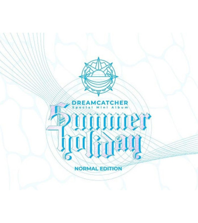 DREAMCATCHER - SUMMER HOLIDAY - I VER.