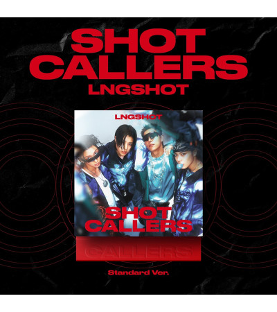 LNGSHOT - SHOT CALLERS - STANDARD VER. (+SPECIAL GIFT) / preorder