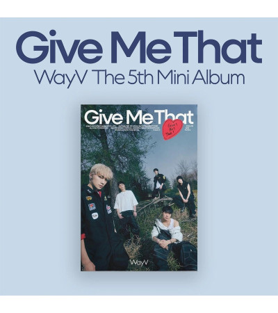 WAYV - GIVE ME THAT - PHOTOBOOK A VER.