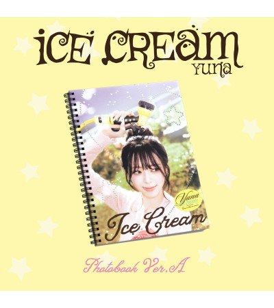 YUNA [ITZY] - ICE CREAM - PHOTOBOOK VER. A (+SPECIAL GIFT) / Preorder