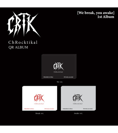 CHROCKTIKAL - WE BREAK, YOU AWAKE - QR ALBUM VER. / na zamówienie