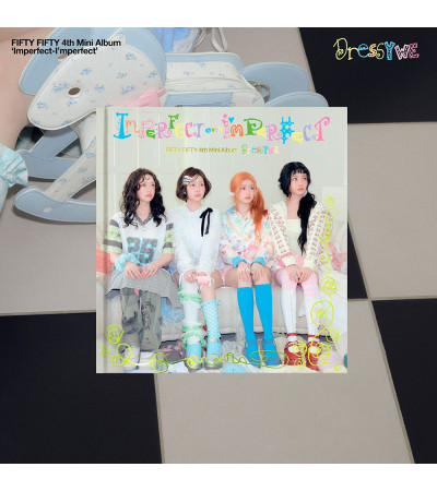 FIFTY FIFTY - IMPERFECT-I'MPERFECT - DRESSY WE VER. / Preorder