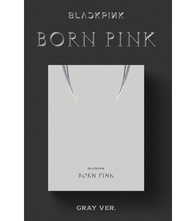 BLACKPINK - BORN PINK - GRAY VER.