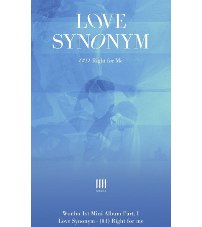 WONHO - LOVE SYNONYM 1: RIGHT FOR ME - VER. 1