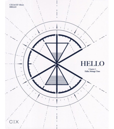 CIX - HELLO CHAPTER 3. HELLO, STRANGE TIME - HELLO VER.