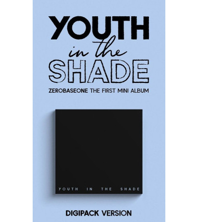 ZEROBASEONE - YOUTH IN THE SHADE - DIGIPACK VER.