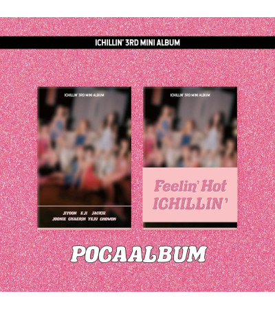 ICHILLIN' - FEELIN' HOT - POCAALBUM VER. / na zamówienie