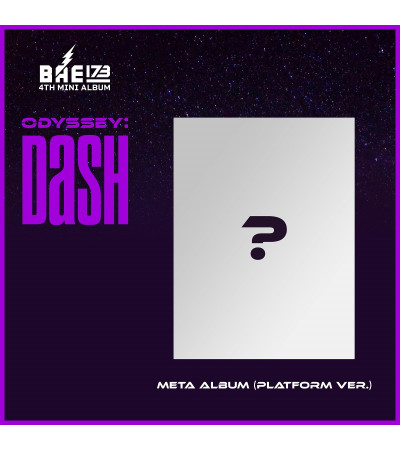 BAE173 - ODYSSEY: DASH - META ALBUM PLATFORM VER. / na zamówienie