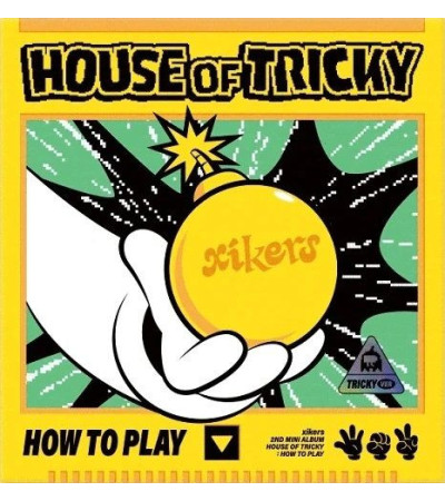 XIKERS - HOUSE OF TRICKY: HOW TO PLAY - TRICKY VER.