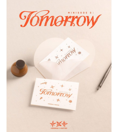 TOMORROW X TOGETHER - MINISODE 3: TOMORROW - WEVERSE ALBUMS VER.