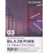 BLACKPINK - THE GAME (PHOTOCARD COLLECTION) - VERSION 03: IS PRACTICING