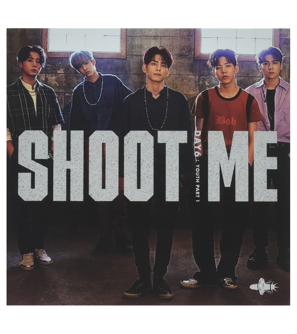 DAY6 - SHOOT ME: YOUTH PART 1 - BULLET VER.