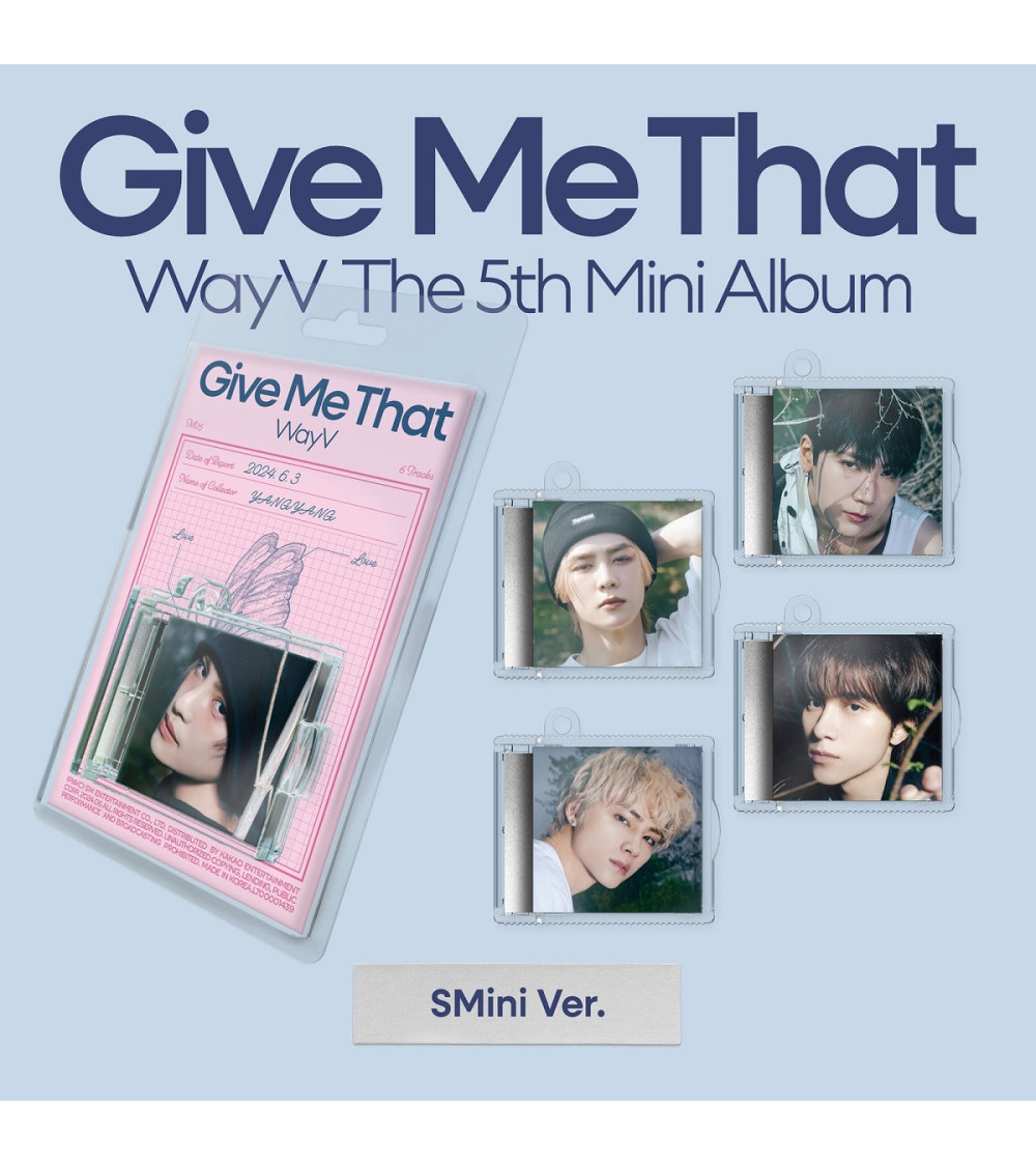 WAYV - GIVE ME THAT - SMINI VER.
