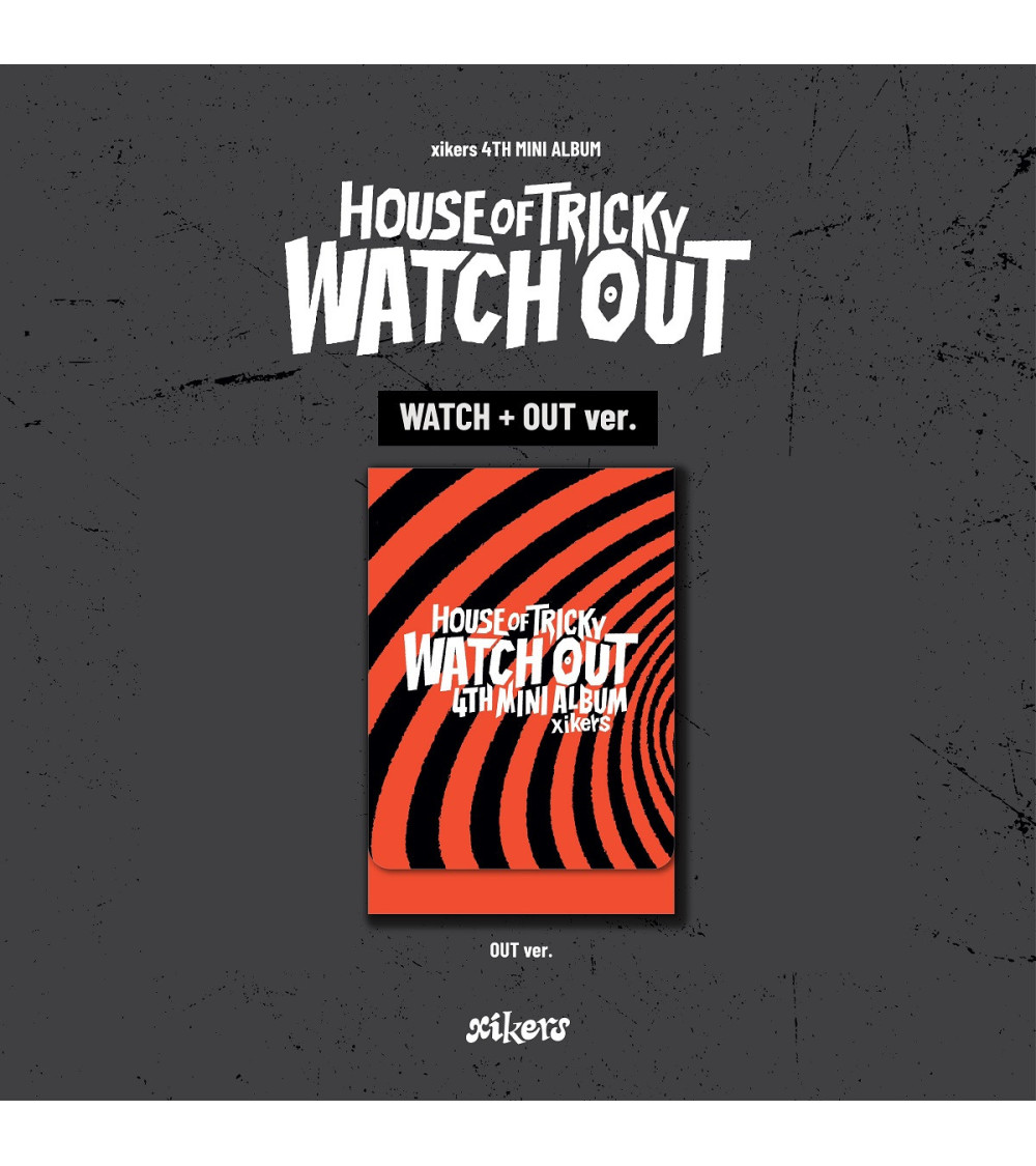 XIKERS - HOUSE OF TRICKY: WATCH OUT - TRICKY VER.