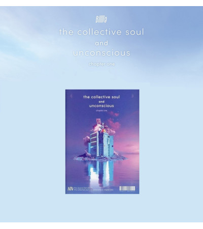 BILLLIE - THE COLLECTIVE SOUL AND UNCONSCIOUS: CHAPTER ONE - UNCONSCIO