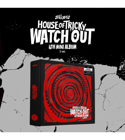 XIKERS - HOUSE OF TRICKY: WATCH OUT - X VER.