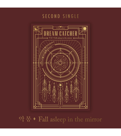 DREAMCATCHER - 악몽 FALL ASLEEP IN THE MIRROR - SECOND SINGLE